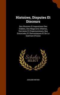 Histoires, Disputes Et Discours