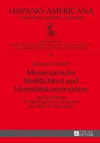 Missionarische Weiblichkeit Und Identitaetskonstruktion