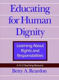 Educating for Human Dignity