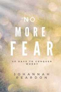 No More Fear