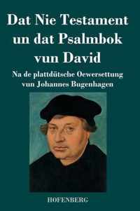 Dat Nie Testament un Dat Psalmbok vun David