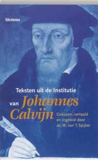 Teksten Uit De Institutie Van Johannes Calvijn