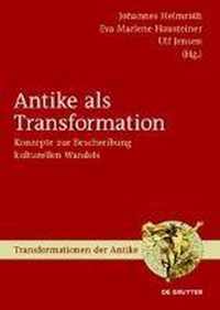 Antike als Transformation