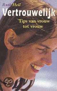 VERTROUWELIJK - TIPS VAN VROUW TOT VROUW