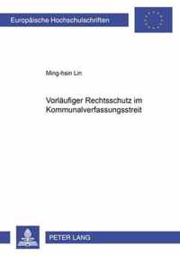 Vorlaufiger Rechtsschutz im Kommunalverfassungsstreit