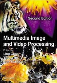 Multimedia Image and Video Processing