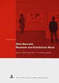 Otto Neurath. Museum and Exhibition Work