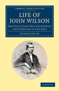 Life of John Wilson, D.D. F.R.S.