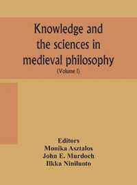 Knowledge and the sciences in medieval philosophy