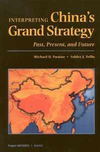 Interpreting China's Grand Strategy