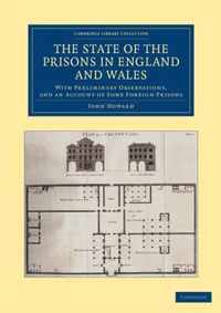 The State of the Prisons in England and Wales