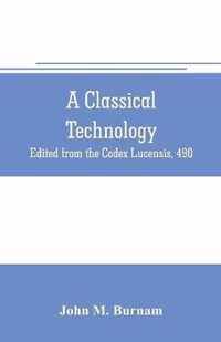 A classical technology