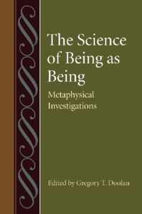 The Science of Being as Being