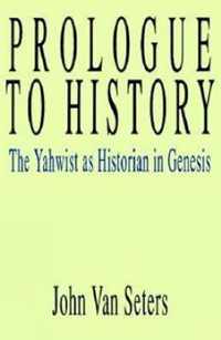 Prologue to History