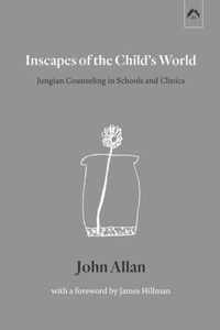 Inscapes of the Child's World