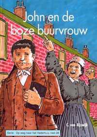 John en de boze buurvrouw