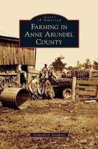 Farming in Anne Arundel County