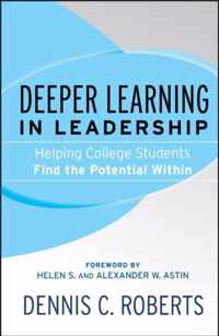 Deeper Learning in Leadership