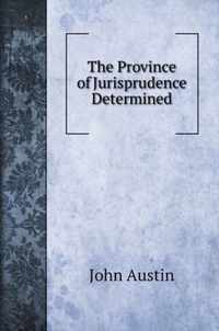 The Province of Jurisprudence Determined