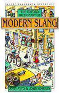 The Oxford Dictionary of Modern Slang