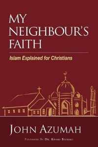 My Neighbour's Faith