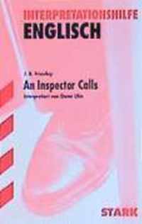 Interpretationshilfe Englisch. John B. Priestley. An Inspector Calls