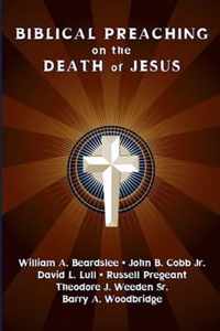 Biblical Preaching on the Death of Jesus