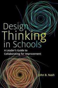 Design Thinking in Schools