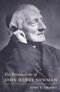 The Personalism of John Henry Newman