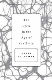 The Lyric in the Age of the Brain