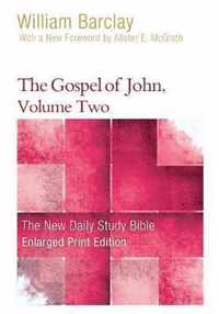 The Gospel of John, Volume Two