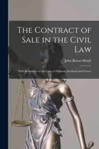 The Contract of Sale in the Civil Law