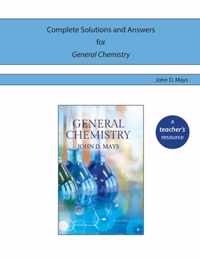 Complete Solutions and Answers for General Chemistry