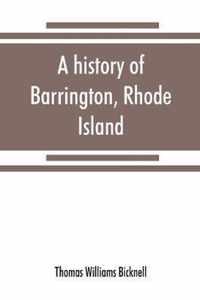 A history of Barrington, Rhode Island