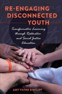 Re-engaging Disconnected Youth