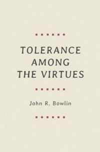 Tolerance among the Virtues