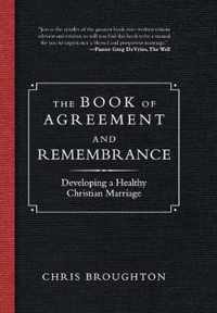 The Book of Agreement and Remembrance