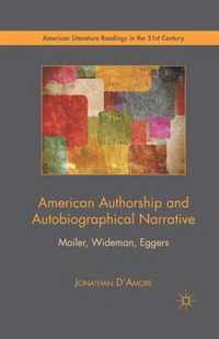 American Authorship and Autobiographical Narrative