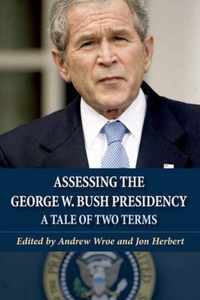 Assessing the George W. Bush Presidency