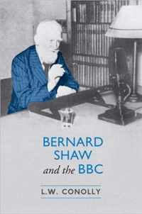 Bernard Shaw And The Bbc