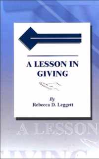 A Lesson in Giving