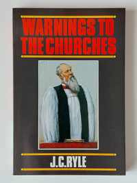 Warnings to the Churches: