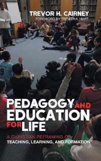 Pedagogy and Education for Life