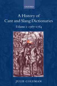 A History of Cant and Slang Dictionaries