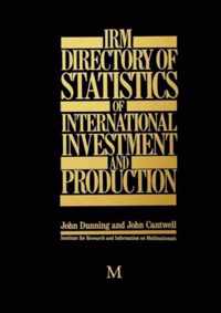 IRM Directory of Statistics of International Investment and Production