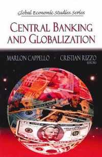 Central Banking & Globalization