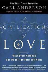 A Civilization of Love