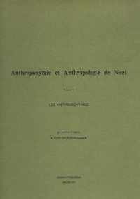 Anthroponymie et Anthropologie de Nuzi, Volume 1