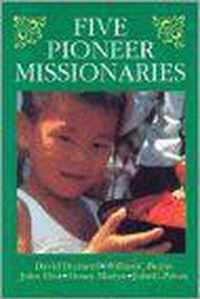 Five Pioneer Missionaries