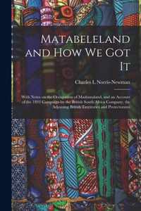 Matabeleland and How We Got It